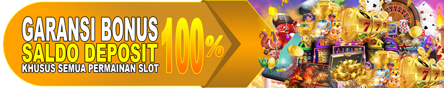 GARANSI BONUS SALDO GRATIS 100% WINCASH99